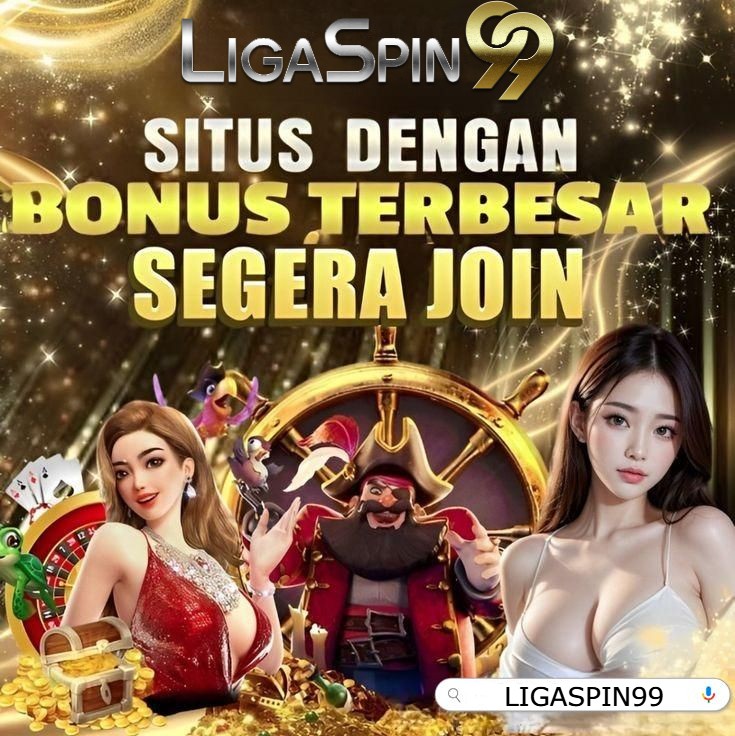 LIGASPIN99 : SITUS LIGA SLOT ONLINE GACOR TANPA BATAS BERSAMA SITUS LIGASPIN99
